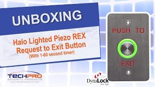 Unboxing - Halo Lighted Piezo REX  Request to Exit Button (With 1-60 second timer)