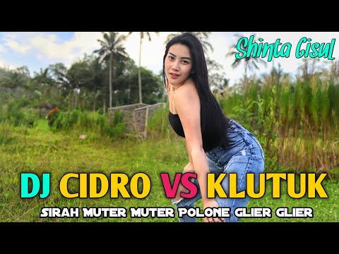 DJ CIDRO VS KLUTUK - Shinta Gisul (OFFICIAL M/V) Junggle Dutch X Thailand Style
