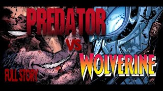 Predator vs Wolverine Full Story | Audio/Motion Comic | by A Dead Guy's Productions 6,285 views 1 month ago 38 minutes