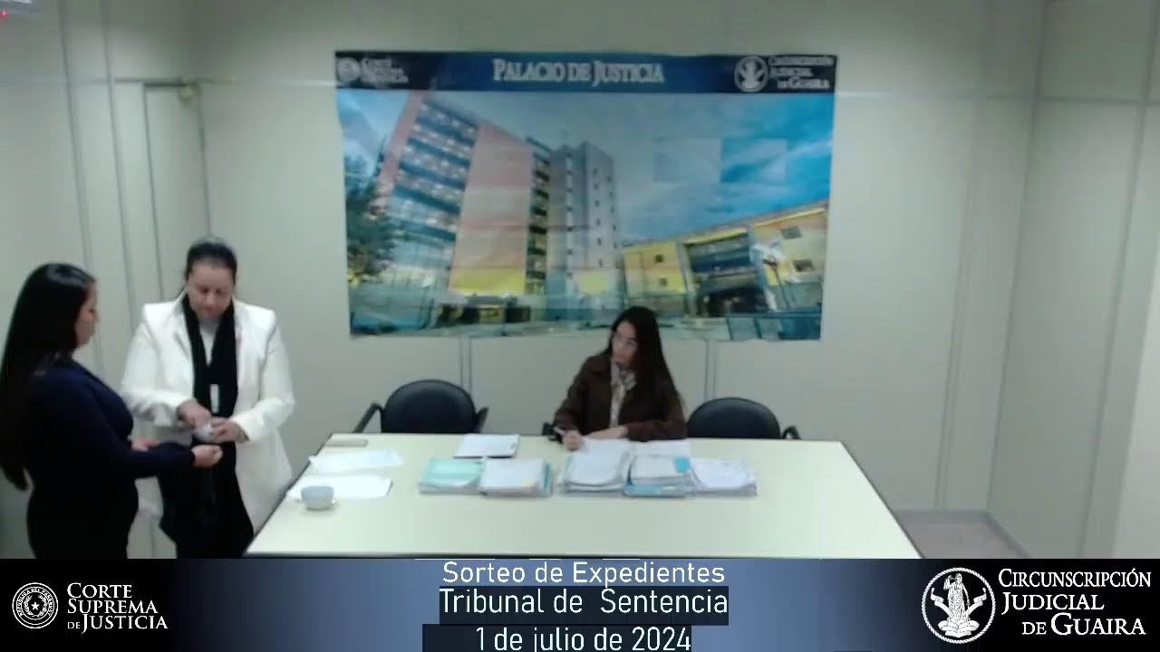 Sorteo de Expedientes del Tribunal Sentencia- 01/07/2024