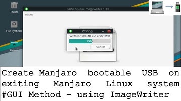 Create Manjaro bootable USB Flash Drive on existing Manjaro | GUI Method