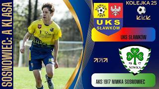 UKS SŁAWKÓW - AKS 1917 NIWKA SOSNOWIEC (SKRÓT)