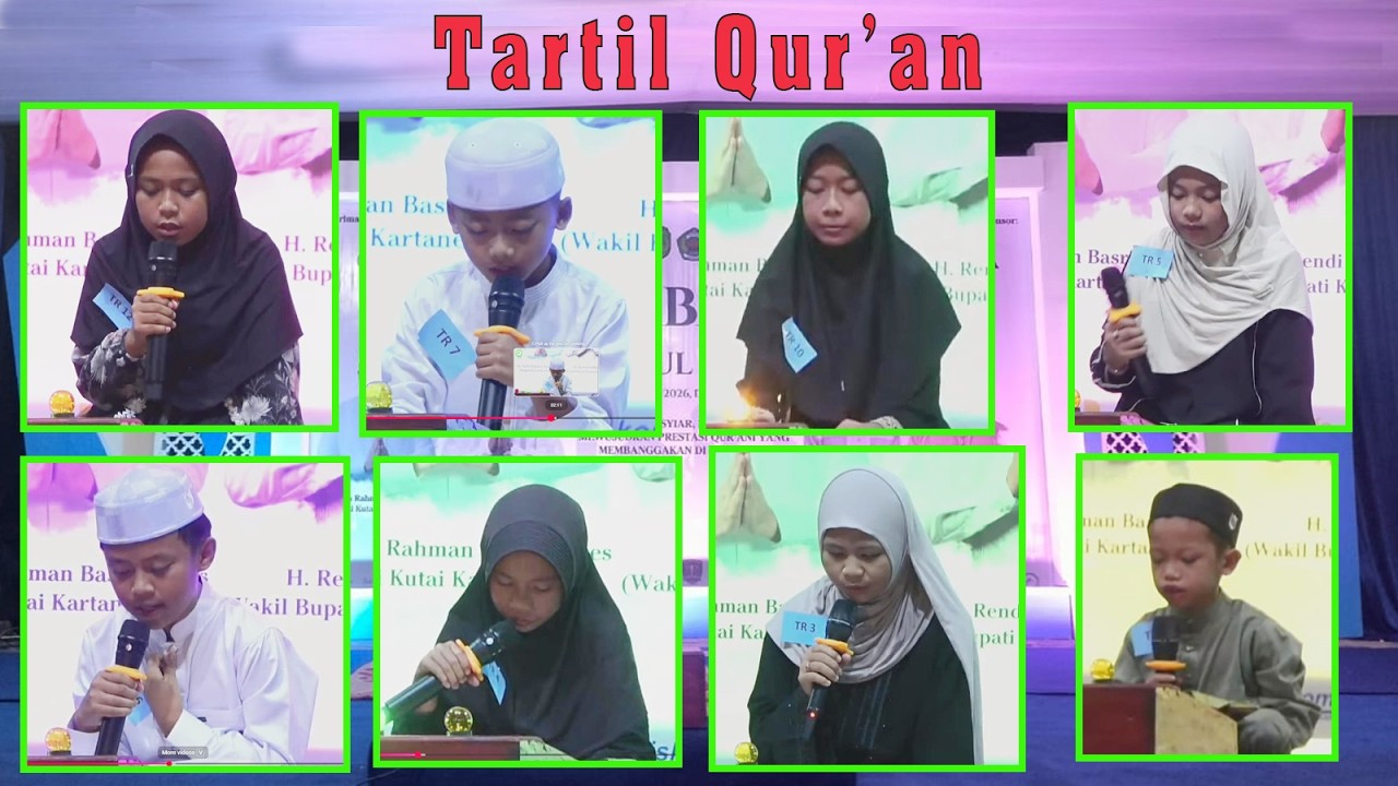 Musabaqah Nuzulul Qur'an ke XII Desa Bakungan  . Tartil  Qur'an  .  02-03-2026 '
