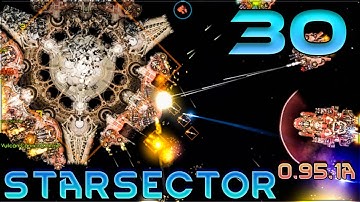 Aavak Streams Starsector 0.95.1a – Part 30