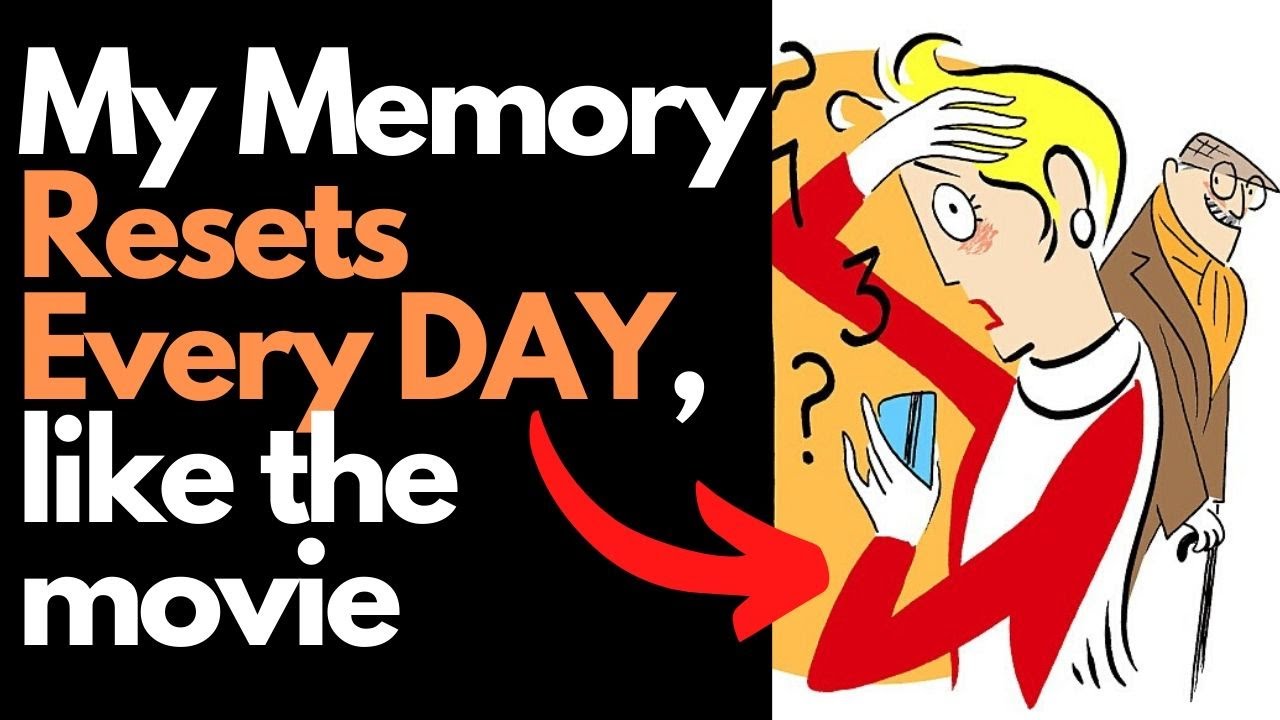 My Memory Resets Every DAY, like the movie Reddit Ask Me Anything - YouTube