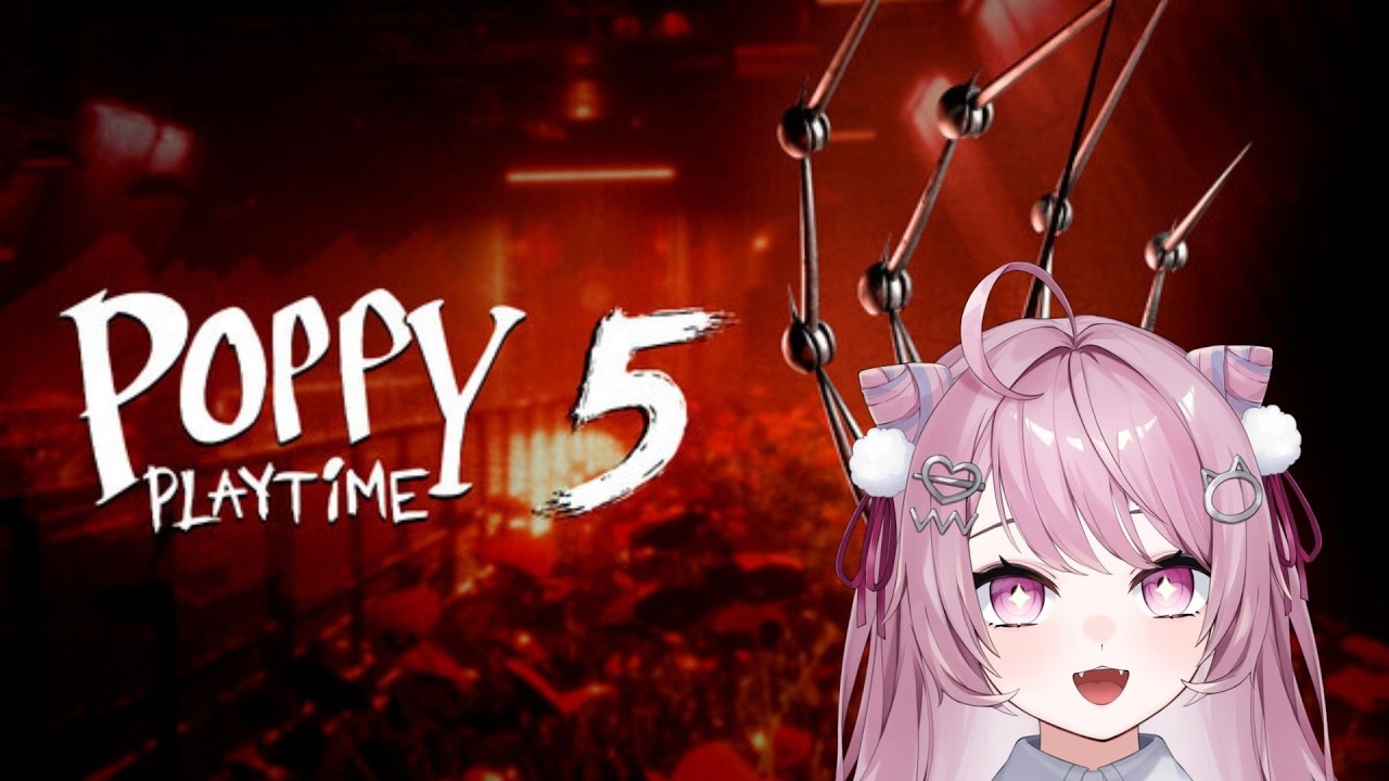 【POPPYPLAYTIME 5 】拯救琴鍵龍大作戰 START | 姬乃 Himeno ｜ #初見歓迎 #降落歡迎  #高評價