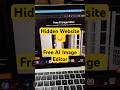 Free tools for AI image editing #aiwebsites #imageediting #shorts
