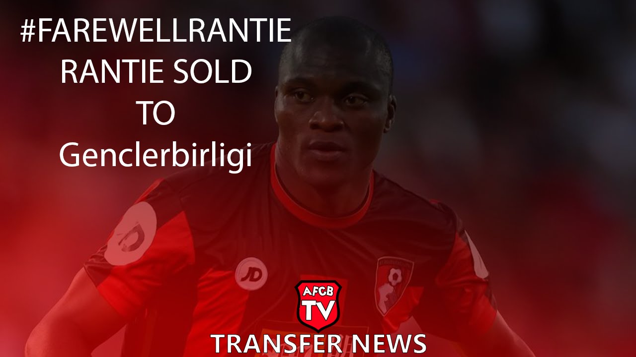 Tukelo Ranti TOKELO RANTIE SOLD TO GENCLERBIRLIGI! #FarewellRantie - YouTube