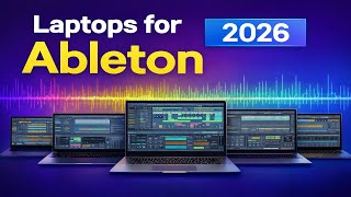 Best Laptop for Ableton in 2026 🎵💻 | 🔥Top 5 Picks for Ableton Live 11 & 12