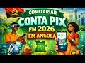 como criar conta pix em 2026 em angola