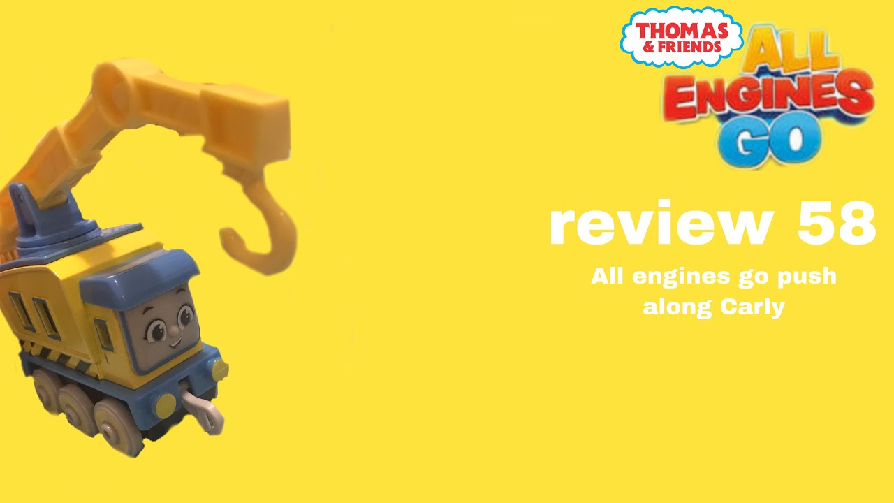 All engines go push along Carly review 58 YouTube