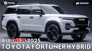 2025 Toyota Fortuner Hybrid Unveiled - More Powerful !!