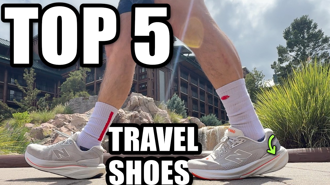 The 5 Best Shoes For Traveling This Year