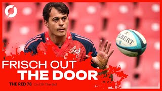 The Red 78 UNLOCKED: Connacht preview, Frisch set for Munster exit, Jonny Holland interview | Ep.96