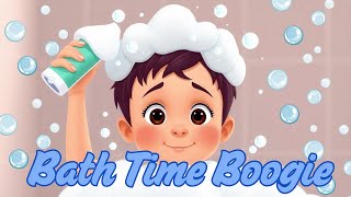 Bath Time Boogie - Sing, Splash, And Dance