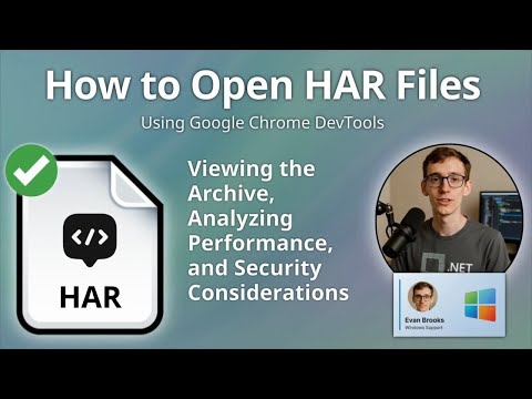 How to Open HAR Files (Google Chrome DevTools)