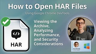How to Open HAR Files (Google Chrome DevTools)