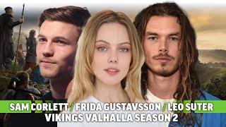 Vikings: Valhalla's Leo Suter, Frida Gustavsson, & Sam Corlett Talk Season 2