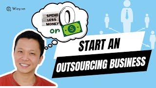 How To Start An Outsourcing Business A Zero Dollar Investment Guide