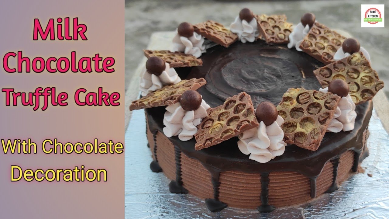 Milk Chocolate Truffle Cake | Chocolate Truffle Cake | चॉकोलेट ट्रफल केक