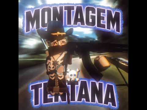 Montagem Tentana (Hyper Sped Up) (With WannaCryptor and NotTimHairten)
