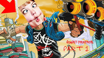 Sunset Overdrive PART 1