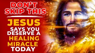 PLEASE DON'T SKIP THIS | You Deserve Healing With This Powerful Healing Prayer In Jesus Name