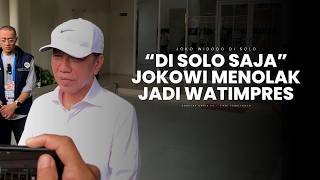 Download Lagu Di Solo Saja: Menolak Watimpres, Jokowi Memilih Menjauh dari Lingkar Kekuasaan MP3