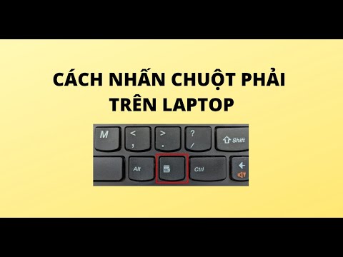 Video: Nhấp chuột phải trên bàn phím là gì?