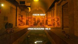 FiveM Maps | Sewer Underground [MLO/3LOCATIONS]