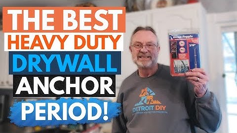 The Best Heavy Duty Wall Anchor [HOW TO INSTALL A DRYWALL ANCHOR]