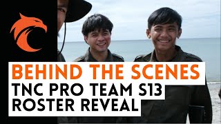 Behind the Scenes - TNC ROSTER REVEAL S13