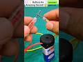 🔋 9V Battery Ka Ye Hack Dekhkar Hairan Reh Jaoge!#shorts #viral #diy #electronics