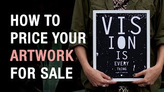 How to Price Your Artwork For Sale