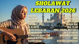 Sholawat Terbaru 2026 Paling Merdu  Masyaallah Sholawat 2026 Ini Bikin Tenang U0026 Damai 