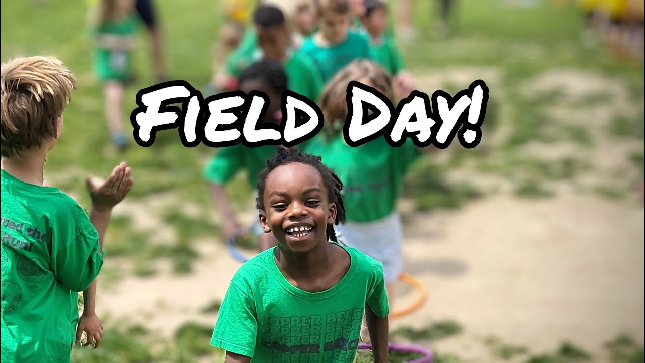 Field Day! YouTube