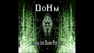 Dohm - From The Dark Poetry | Full Album 2014