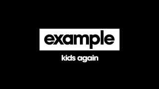Example - Kids Again (Extended Mix) [Cover Art]