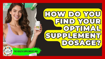 How Do You Find Your Optimal Supplement Dosage? - The Health Supplement Hub