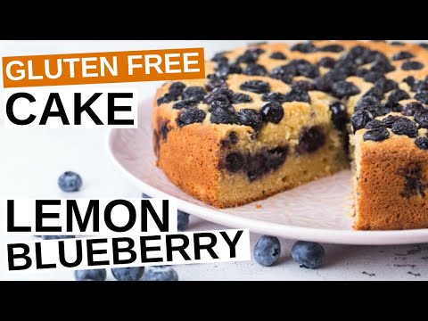 Gluten free Lemon Blueberry Cake Recipe