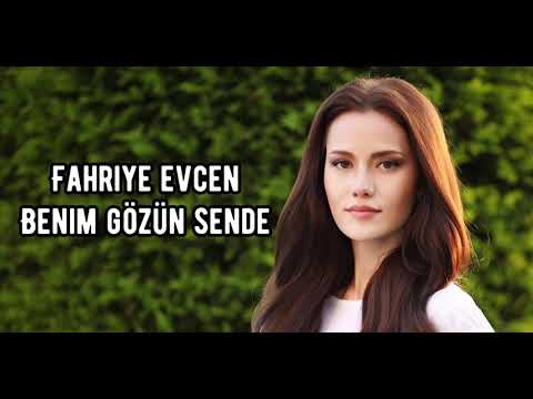 Fahriye evcen - benim gözüm sende ( lyrics )