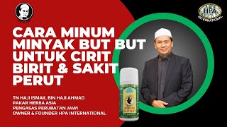 CARA NAK MINUM MINYAK BUT BUT UNTUK MASALAH CIRIT BIRIT, SAKIT PERUT DAN GASTRIK