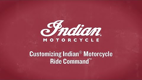 Customizable Information Displays on 2017-2019 Indian Motorcycle Ride Command - Indian Motorcycle