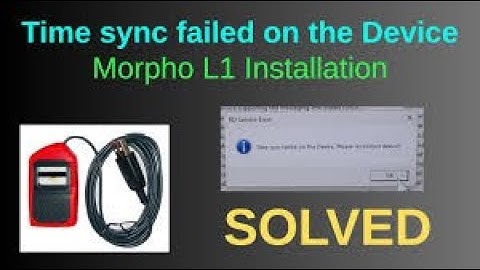 Morpho L1 "Time Sync Fail" Error  | Easy RD Service & Driver Update How to install Morpho L1 in PC