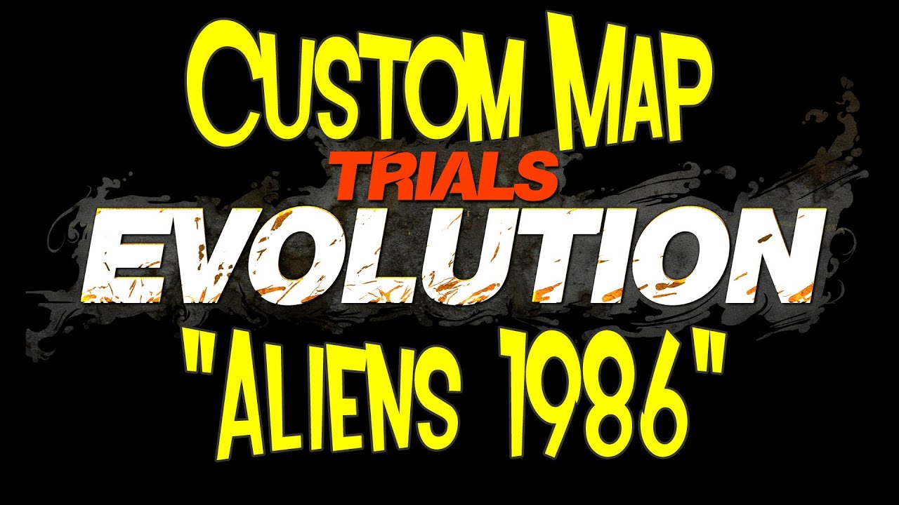 Trials Evolution: Aliens 1986 - Custom Map - TEAMHEADKICK