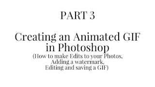 How to create Animated GIFs - (Part 3)