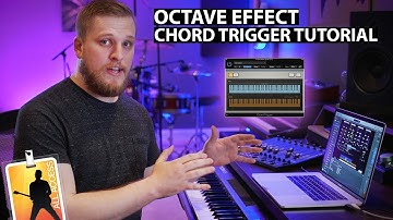 MainStage Tutorial: How to Add an Octave Effect Using Chord Trigger!