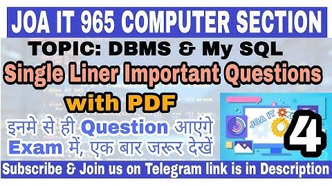 JOA IT 965 Computet Section Topic : DBMS & My SQL Single Liner Important Questions with PDF