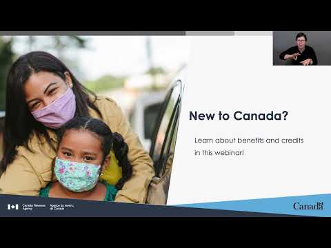 Webinar for persons who are new to Canada: Get your benefits and credits