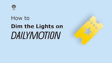 How to dim the Dailymotion webpage and focus on the video | Turn Off the Lights Browser Extension